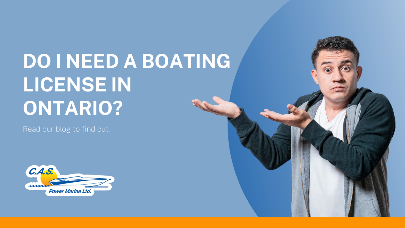 Do I Need a Boating License in Ontario?